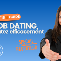 Job dating spécial alternance : recrutez efficacement !